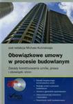 Obowiązkowe umowy w procesie budowlanym + CD w sklepie internetowym Booknet.net.pl