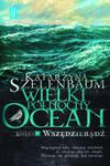 Wielki Północny Ocean Księga 5 Wszędziebądź w sklepie internetowym Booknet.net.pl