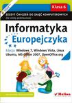 Informatyka Europejczyka. Zeszyt ćwiczeń do zajęć komputerowych dla szkoły podstawowej, kl. 6. Edycja: Windows 7, Windows Vista, Linux Ubuntu, MS Office 2007, OpenOffice.org (Wydanie II) w sklepie internetowym Booknet.net.pl