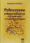 Polszczyzna południowokresowa XVII i XVIII wieku w sklepie internetowym Booknet.net.pl