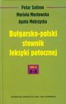 Bułgarsko-polski słownik leksyki potocznej tom 2 K-O w sklepie internetowym Booknet.net.pl