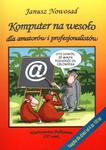 Komputer na wesoło dla amatorów i profesjonalistów w sklepie internetowym Booknet.net.pl