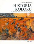 Historia koloru w dziejach malarstwa europejskiego w sklepie internetowym Booknet.net.pl