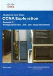 Akademia sieci Cisco CCNA Exploration. Semestr 3 + CD w sklepie internetowym Booknet.net.pl