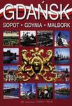 Gdańsk Sopot Gdynia Malbork w sklepie internetowym Booknet.net.pl