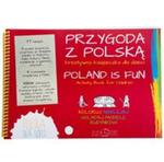 Przygoda z Polską Kreatywna książeczka dla dzieci w sklepie internetowym Booknet.net.pl