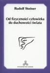 Od fizyczności człowieka do duchowości świata w sklepie internetowym Booknet.net.pl