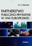 Partnerstwo publiczno-prawne w Unii Europejskiej w sklepie internetowym Booknet.net.pl