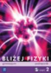 Bliżej fizyki część 2 podręcznik z płytą CD w sklepie internetowym Booknet.net.pl