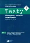 Testy 1 śródsemestralne i semestralne z języka polskiego Poziom A1 I A2 w sklepie internetowym Booknet.net.pl