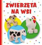 Zwierzęta na wsi Biblioteczka smyka w sklepie internetowym Booknet.net.pl