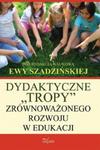 pedagogika. Dydaktyczne ?tropy? zrównoważonego rozwoju w edukacji w sklepie internetowym Booknet.net.pl