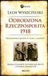 Odrodzona Rzeczpospolita 1918. Od powołania Legionów do wojen z sąsiadami w sklepie internetowym Booknet.net.pl