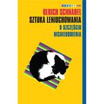 Sztuka leniuchowania. O szczęściu nicnierobienia w sklepie internetowym Booknet.net.pl