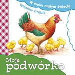 W moim małym świecie. Moje podwórko w sklepie internetowym Booknet.net.pl