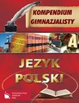 Kompendium gimnazjalisty - Język polski w sklepie internetowym Booknet.net.pl