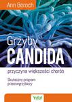 Grzyby Candida – przyczyna większości chorób. Skuteczny program przeciwgrzybiczy w sklepie internetowym Booknet.net.pl