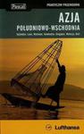 Azja Południowo-Wschodnia Praktyczny przewodnik w sklepie internetowym Booknet.net.pl