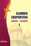 Słownik eksportera polsko-rosyjski, rosyjsko-polski. Słownik skrótów ekonomicznych rosyjsko polski w sklepie internetowym Booknet.net.pl