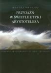 Przyjaźń w świetle etyki Arystotelesa w sklepie internetowym Booknet.net.pl