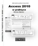 Access 2010 w praktyce w sklepie internetowym Booknet.net.pl