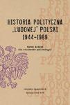 Historia polityczna "Ludowej" Polski 1944-1989 w sklepie internetowym Booknet.net.pl