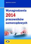 Wynagrodzenia 2014 pracowników samorządowych w sklepie internetowym Booknet.net.pl