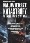 Największe katastrofy w dziejach świata w sklepie internetowym Booknet.net.pl