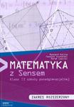 Matematyka z sensem. Klasa 2, szkoła ponadgimnazjalna. Zakres rozszerzony w sklepie internetowym Booknet.net.pl