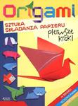 Origami. Sztuka składania papieru. Pierwsze kroki w sklepie internetowym Booknet.net.pl