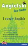 I speak English Angielski bez trudu w sklepie internetowym Booknet.net.pl