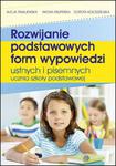 Rozwijanie podstawowych form wypowiedzi ustnych i pisemnych ucznia szkoły podstawowej w sklepie internetowym Booknet.net.pl