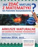 Jak zdać maturę z matematyki na poziomie rozszerzonym? Arkusze maturalne w sklepie internetowym Booknet.net.pl