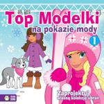 Top Modelki na pokazie mody 1. Zaprojektuj własną kolekcję ubrań w sklepie internetowym Booknet.net.pl