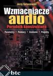 Wzmacniacze audio. Poradnik konstruktora w sklepie internetowym Booknet.net.pl