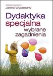 Dydaktyka specjalna. Wybrane zagadnienia w sklepie internetowym Booknet.net.pl