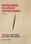 Przewodnik po sztuce współczesnej w sklepie internetowym Booknet.net.pl