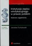 Instytucje zapisu windykacyjnego w prawie polskim w sklepie internetowym Booknet.net.pl