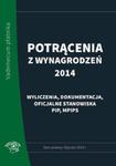 Potrącenia z wynagrodzeń 2014 w sklepie internetowym Booknet.net.pl