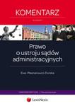 Prawo o ustroju sądów administracyjnych Komentarz w sklepie internetowym Booknet.net.pl