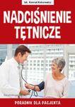 Nadciśnienie tętnicze Poradnik dla pacjenta w sklepie internetowym Booknet.net.pl