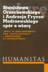 Stanisława Orzechowskiego i Andrzeja Frycza Modrzewskiego spór o wiarę w sklepie internetowym Booknet.net.pl