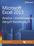 Microsoft Excel 2013 Analiza i modelowanie danych biznesowych w sklepie internetowym Booknet.net.pl