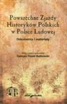 Powszechne Zjazdy Historyków Polskich w Polsce Ludowej w sklepie internetowym Booknet.net.pl