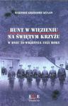 Bunt w więzieniu na Świętym Krzyżu w dniu 20 września 1925 roku w sklepie internetowym Booknet.net.pl