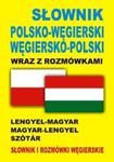 Słownik polsko-węgierski węgiersko-polski wraz z rozmówkami w sklepie internetowym Booknet.net.pl