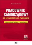 Pracownik samorządowy od zatrudnienia do zwolnienia w sklepie internetowym Booknet.net.pl