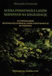 Ocena podatności lasów nizinnych na degradację w sklepie internetowym Booknet.net.pl