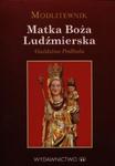 Modlitewnik Matka Boża Ludźmierska w sklepie internetowym Booknet.net.pl