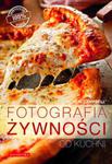 Fotografia żywności od kuchni w sklepie internetowym Booknet.net.pl